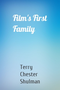 Film's First Family