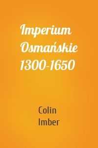 Imperium Osmańskie 1300-1650