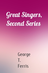 Great Singers, Second Series