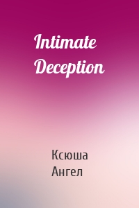 Intimate Deception