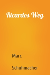 Ricardos Weg