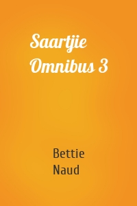 Saartjie Omnibus 3