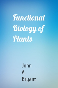 Functional Biology of Plants