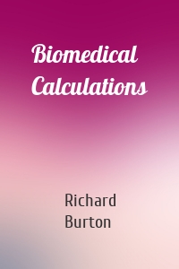 Biomedical Calculations