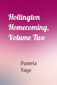 Hollington Homecoming, Volume Two