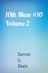 10th Muse #10 Volume 2