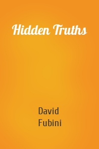 Hidden Truths