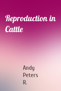 Reproduction in Cattle