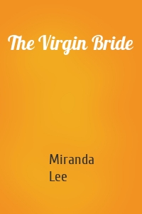 The Virgin Bride