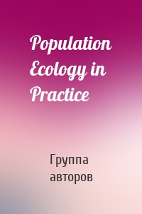 Population Ecology in Practice