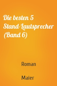 Die besten 5 Stand-Lautsprecher (Band 6)