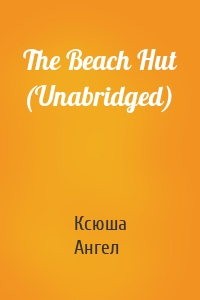 The Beach Hut (Unabridged)