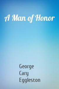 A Man of Honor