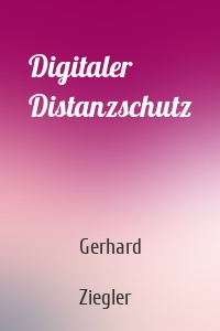 Digitaler Distanzschutz