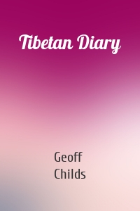 Tibetan Diary