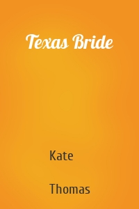 Texas Bride