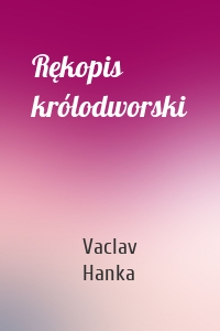 Rękopis królodworski