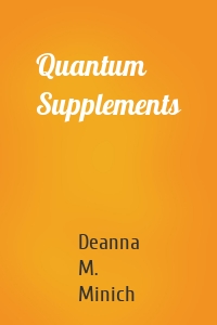 Quantum Supplements