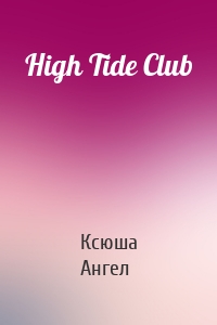 High Tide Club