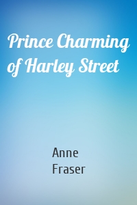 Prince Charming of Harley Street