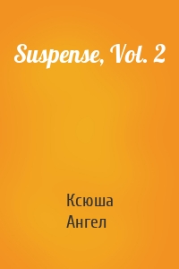 Suspense, Vol. 2