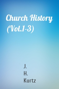 Church History (Vol.1-3)