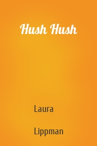 Hush Hush