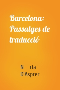 Barcelona: Passatges de traducció