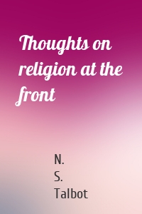 Thoughts on religion at the front