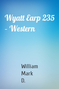 Wyatt Earp 235 – Western