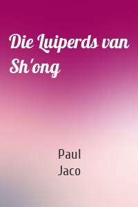 Die Luiperds van Sh'ong