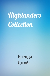Highlanders Collection