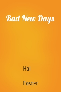 Bad New Days