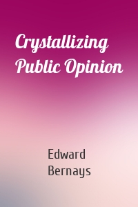 Crystallizing Public Opinion