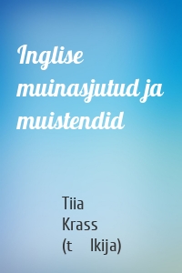 Inglise muinasjutud ja muistendid