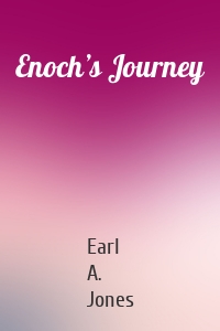 Enoch’s Journey