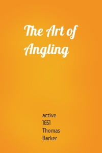The Art of Angling