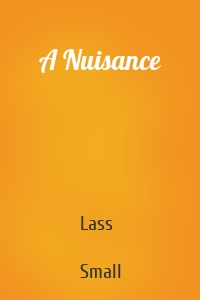 A Nuisance