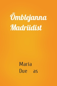 Õmblejanna Madriidist