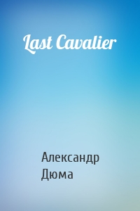 Last Cavalier
