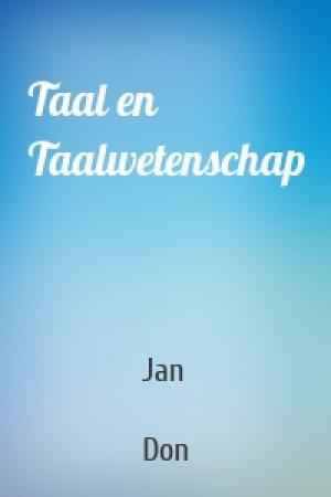 Обложка книги «Taal en Taalwetenschap» — Jan  Don