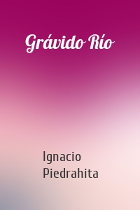 Grávido Río
