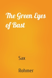 The Green Eyes of Bast