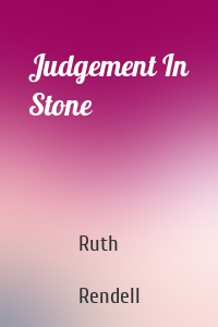 Judgement In Stone