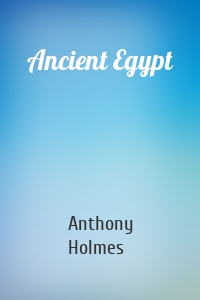 Ancient Egypt