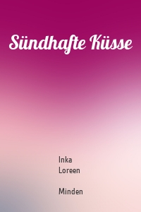 Sündhafte Küsse