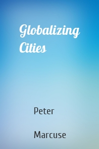 Globalizing Cities