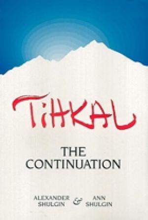 Обложка книги «TiHKAL» — Александр Шульгин, Энн Шульгина