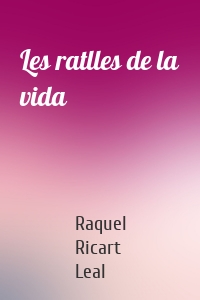 Les ratlles de la vida