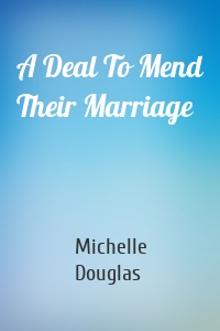 A Deal To Mend Their Marriage